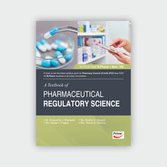 A Textbook of Pharmaceutical Regulatory Science