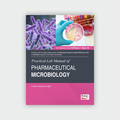 Practical Lab Manual of Pharmaceutical Microbiology
