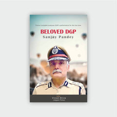 BELOVED DGP Sanjay Pandey