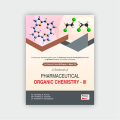 A Textbook Of Pharmaceutical Organic Chemistry - III