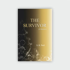 The Survivor (A Memoir)